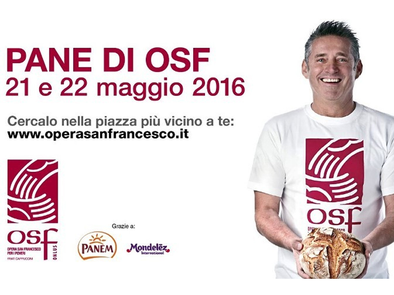 Sabato 21 e Domenica 22 Maggio 2016 torna IL PANE DI OSF