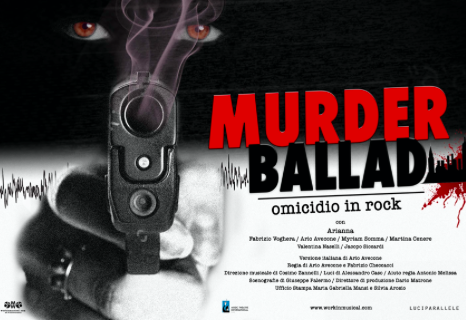 WORKINMUSICAL su licenza MTI EUROPE UK presenta MURDER BALLAD  Omicidio in Rock  Seconda Stagione