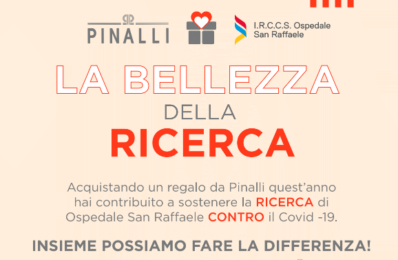 Pinalli a fianco dell’IRCCS Ospedale San Raffaele di Milano per potenziare e attivare nuovi laboratori di ricerca sul Covid-19